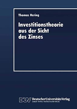 portada Investitionstheorie aus der Sicht des Zinses (en Alemán)