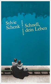 portada Schnell, Dein Leben: Roman (en Alemán)