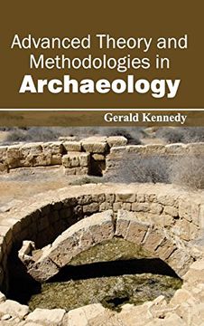 portada Advanced Theory and Methodologies in Archaeology (en Inglés)
