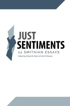 portada Just Sentiments: 22 Smithian Essays (en Inglés)