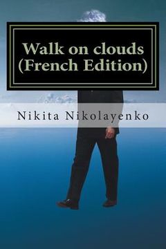 portada Walk on clouds (French Edition) (en Francés)