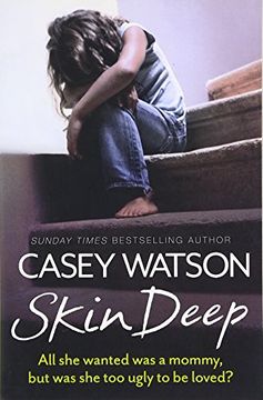 portada Skin Deep: All she wanted was a mummy, but was she too ugly to be loved? (in English)