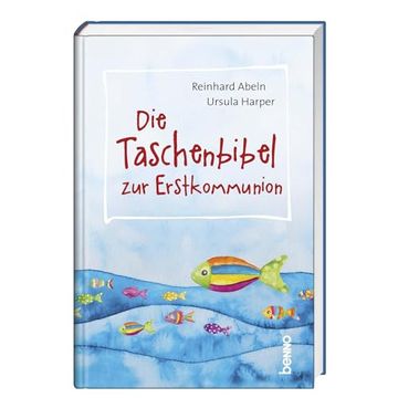 portada Die Taschenbibel zur Erstkommunion (en Alemán)