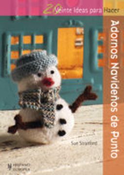 Adornos Navideños De Punto (Veinte ideas para hacer)