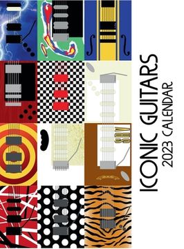 portada Iconic Guitars 2023 Calendar (en Inglés)