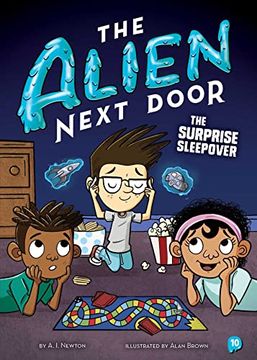 portada The Alien Next Door 10: The Surprise Sleepover (en Inglés)