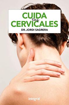 portada Cuida tus Cervicales - Jordi Sagrera - Libro Físico
