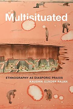 portada Multisituated: Ethnography as Diasporic Praxis (en Inglés)
