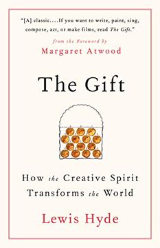 portada The Gift: How the Creative Spirit Transforms the World 