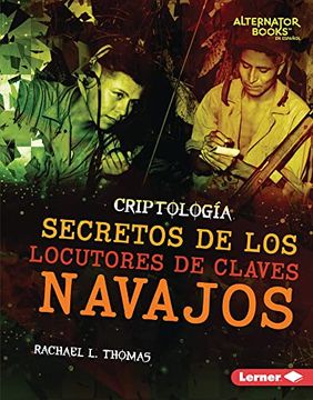 portada Secretos de los Locutores de Claves Navajos