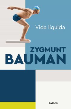 portada Vida Líquida (Biblioteca Zygmunt Bauman) (in Spanish)
