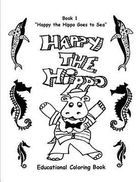 portada Happy the Hippo Goes To Sea (en Inglés)