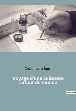 portada Voyage D'une Suissesse Autour du Monde (en Francés)