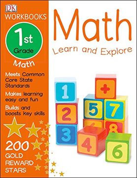 portada Dk Workbooks: Math, First Grade: Learn and Explore 