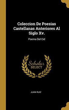 portada Coleccion de Poesias Castellanas Anteriores Al Siglo XV.: Poema del Cid