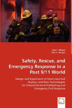 portada Safety, Rescue, and Emergency Response in a Post 9/11 World (en Inglés)