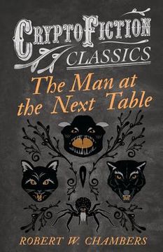 portada The man at the Next Table (Cryptofiction Classics) 