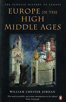 portada Europe in the High Middle Ages: The Penguin History of Europe (in English)