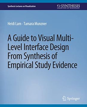 portada A Guide to Visual Multi-Level Interface Design from Synthesis of Empirical Study Evidence