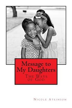 portada Message to My Daughters The Ways of God (en Inglés)
