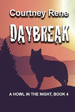 portada Daybreak (a Howl in the Night) (en Inglés)