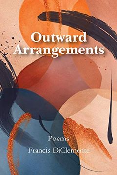 portada Outward Arrangements: Poems (en Inglés)