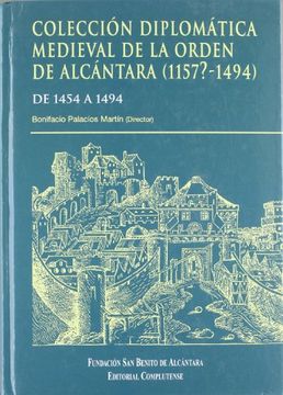 portada Colección diplomática medieval de la Orden de Alcántara (1157?-1494) Vol. II: 2 (sin colección)