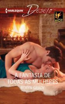 portada A Fantasia de Todas as Mulheres (Desejo Livro 1189) (Portuguese Edition) (en Portugués)