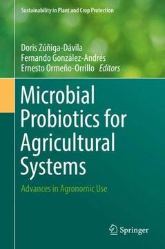 portada Microbial Probiotics for Agricultural Systems: Advances in Agronomic use (Sustainability in Plant and Crop Protection) (in English)