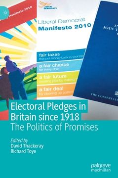 portada Electoral Pledges in Britain Since 1918: The Politics of Promises 