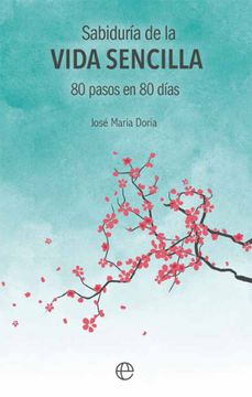 portada Sabiduría de la Vida Sencilla: 80 Pasos en 80 Días (in Spanish)