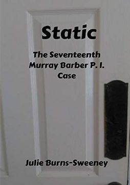 portada Static: The 17Th Murray Barber P. I. Case (en Inglés)