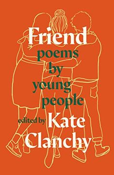 portada Friend: Poems by Young People (en Inglés)