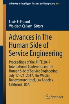 portada Advances in The Human Side of Service Engineering: Proceedings of the AHFE 2017 International Conference on The Human Side of Service Engineering, ... in Intelligent Systems and Computing)