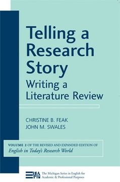 portada Telling a Research Story: Writing a Literature Review (Michigan Series in English for Academic & Professional Purposes) (en Inglés)