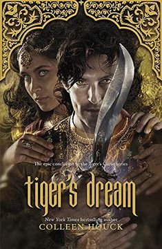 portada Tiger's Dream: The Final Instalment in the Blisteringly Romantic Tiger Saga (en Inglés)