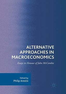portada Alternative Approaches in Macroeconomics: Essays in Honour of John McCombie (in English)