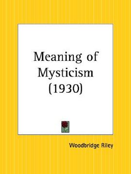 portada meaning of mysticism (en Inglés)