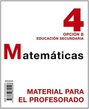 portada Matemáticas 4. Opción b. Material Para el Profesorado. (Matemáticas - Opción b)