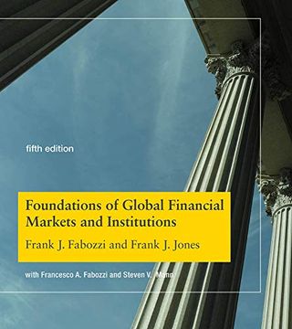 portada Foundations of Global Financial Markets and Institutions (The mit Press) (en Inglés)