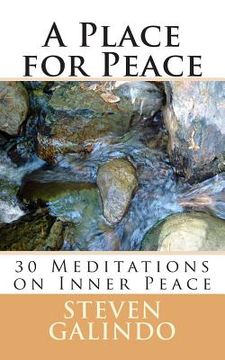 portada A Place for Peace: 30 Meditations on Spiritual Peace (en Inglés)