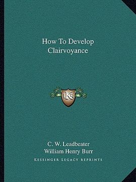 portada how to develop clairvoyance (in English)