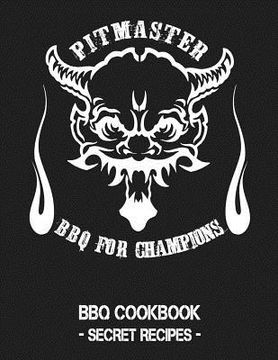 portada Pitmaster - BBQ for Champions: Grey BBQ Cookbook - Secret Recipes for Men (in English)