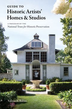 portada Historic Artists' Homes and Studios: A Guide (en Inglés)