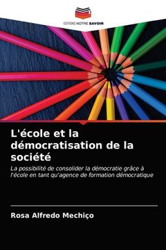 portada L'école et la démocratisation de la société (en Francés)