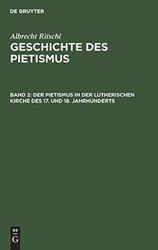 portada Der Pietismus in der Lutherischen Kirche des 17. Und 18. Jahrhunderts (in German)
