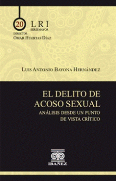 portada EL DELITO DE ACOSO SEXUAL. ANALISIS DESDE UN PUNTO DE VISTA CRITICO (in Spanish)