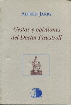 portada GESTAS Y OPINIONES DEL DOCTOR FAUSTROLL.