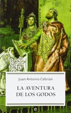 portada La Aventura de los Godos (in Spanish)