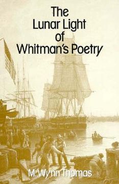 portada the lunar light of whitman's poetry (en Inglés)